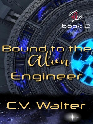 cover image of Bound to the Alien Engineer